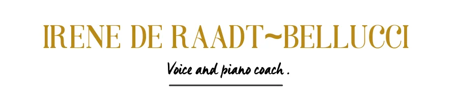 Irene de Raadt Bellucci Vocal and piano coach